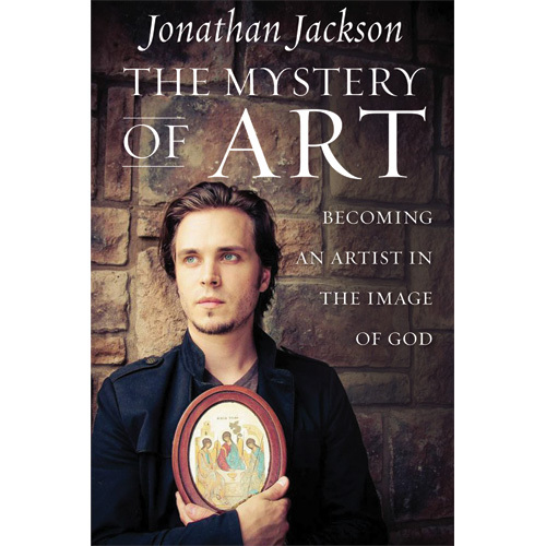 The Mystery of Art: Becoming an Artist in the Image of God The Mystery of Art: Becoming an Artist in the Image of God