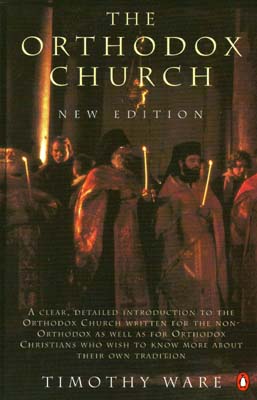 The Orthodox Church The Orthodox Church