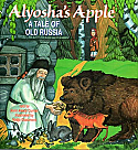 Alyosha's Apple: A Tale of Old Russia