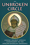 An Unbroken Circle: Linking Ancient African Christianity to the African-American Experience