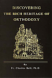 Discovering the Rich Heritage of Orthodoxy