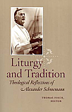 Liturgy and Tradition