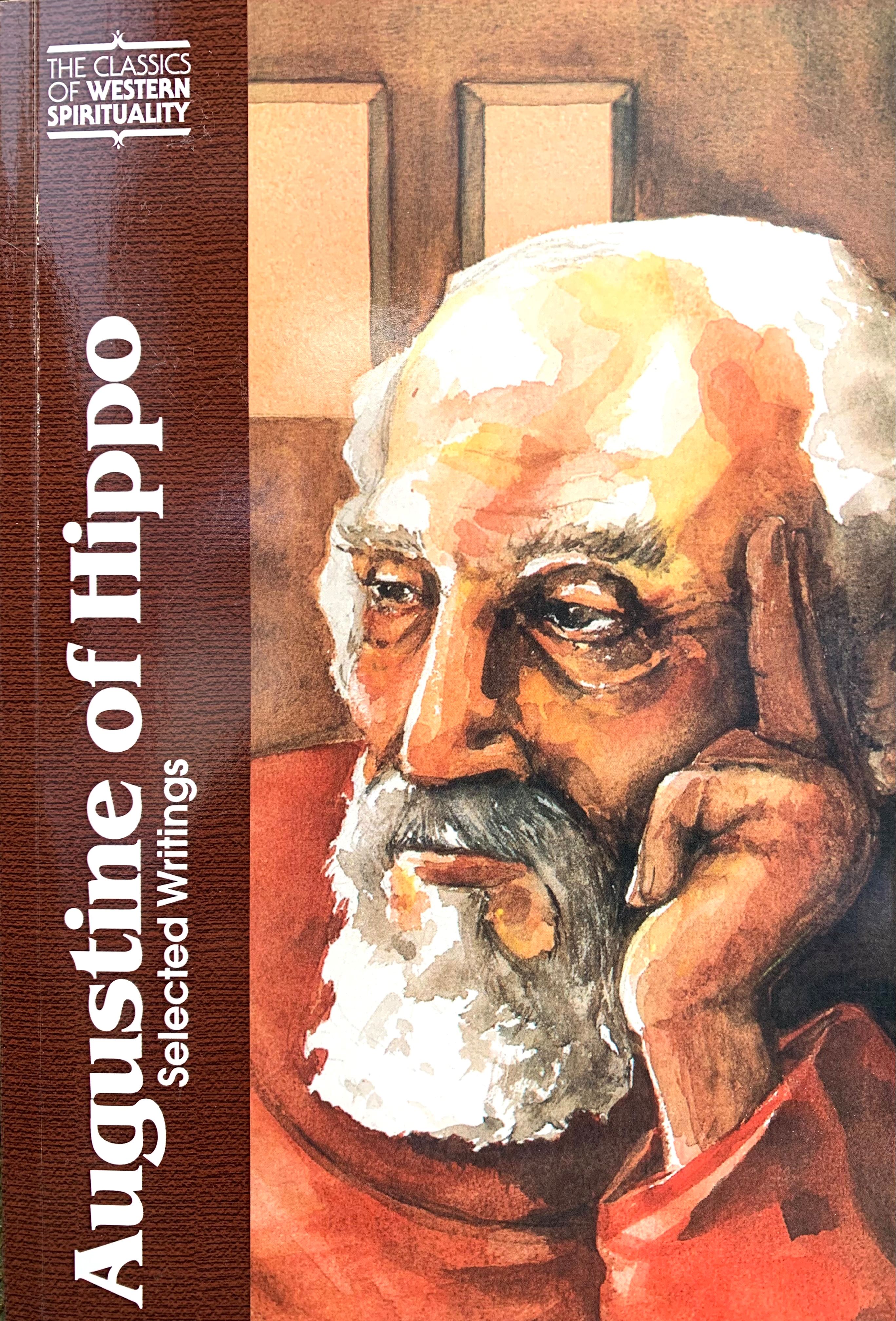 Augustine of Hippo: Selected Writings