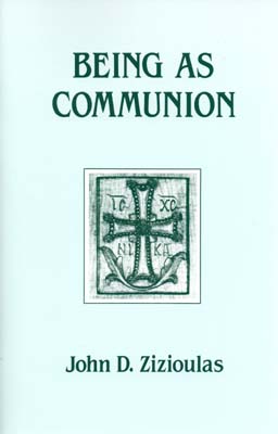 Being as Communion Being as Communion