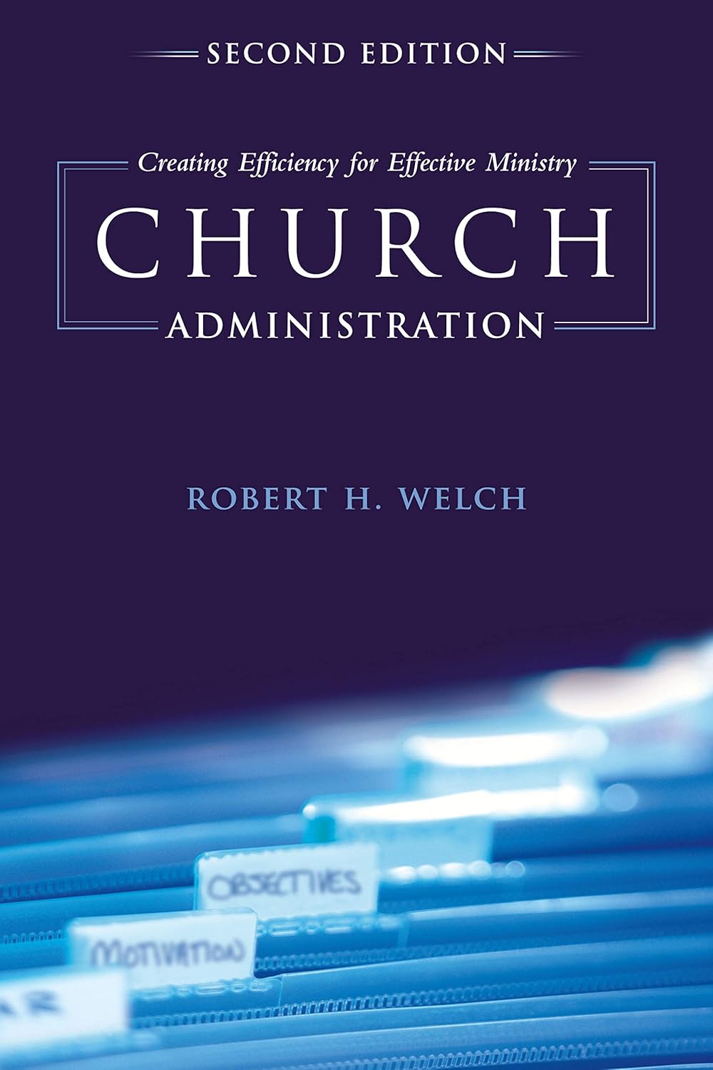 Church Administration 2nd Ed