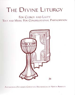 The Divine Liturgy for Clergy and Laity