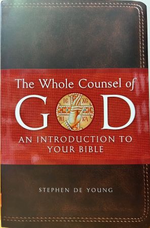 The Whole Counsel of God