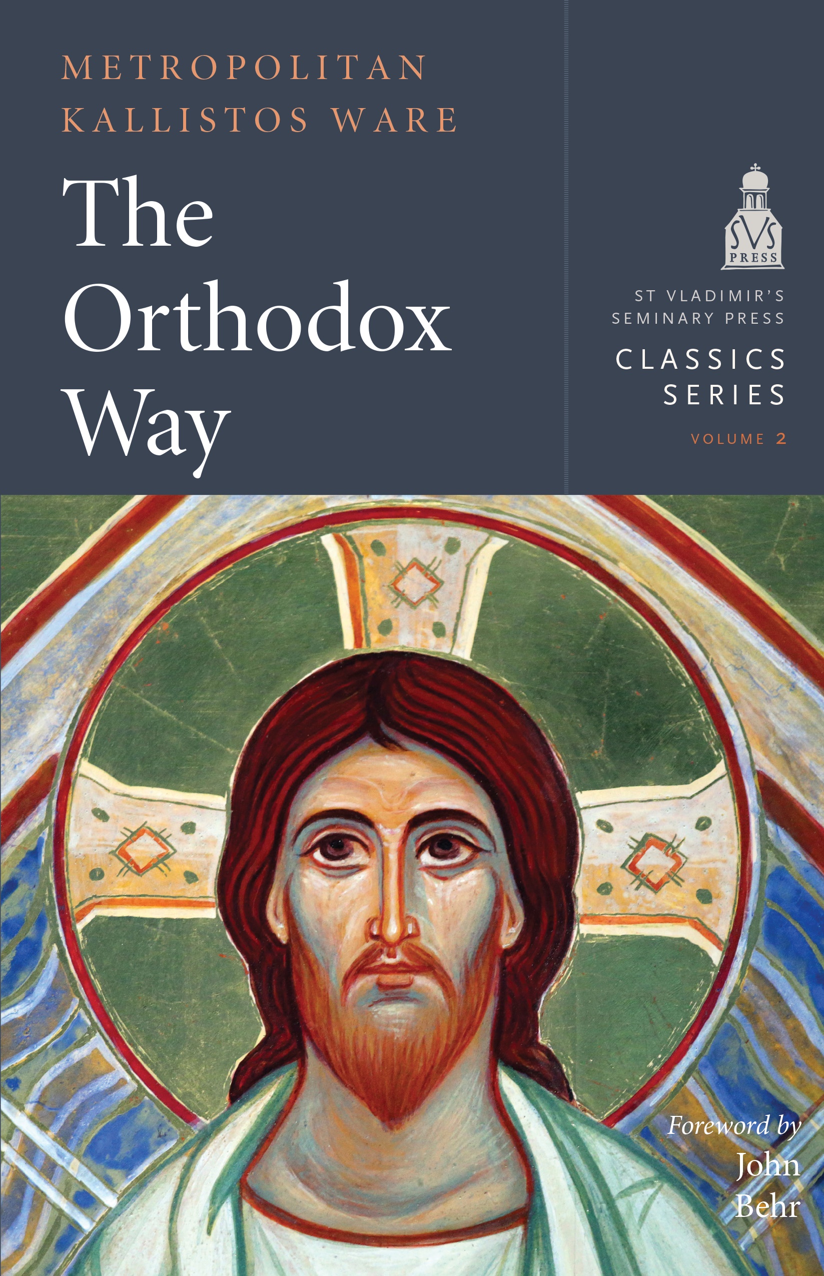 The Orthodox Way Classics Series Vol 2
