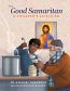 Good Samaritan: A Children's Catechism
