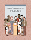 A Child's Guide to the Psalms