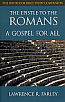 The Epistle to the Romans: A Gospel for All