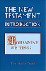 The New Testament: Johannine Writings