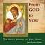 From God to You: The Icon's Journey to Your Heart