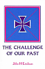 Challenge of Our Past