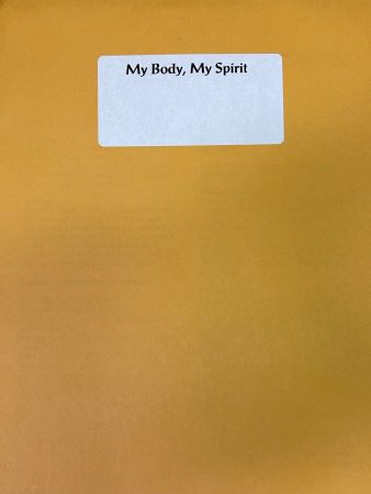 My Body, My Spirit