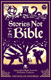 Stories Not in the Bible
