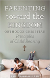 Parenting Toward the Kingdom