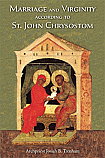 Marriage and Virginity According to St. John Chrysostom 