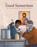 Good Samaritan: A Children's Catechism