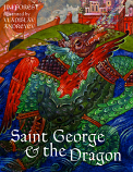 Saint George and the Dragon Saint George and the Dragon