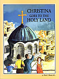 Christina Goes to the Holy Land