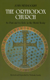 Orthodox Church: Its Past and Its Role in the World Today