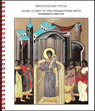 Ninth Hour and Typica, Divine Liturgy of the Presanctified Gifts