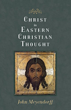 Christ in East Christian Thought