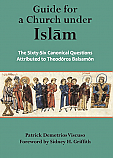 A Guide for a Church Under Islam: The Sixty-Six Cannonical Questions