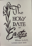 The Holy Date of Easter