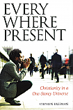 Everywhere Present: Christianity in a One-Story Universe