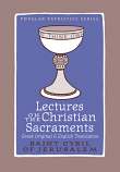 Lectures on the Christian Sacraments